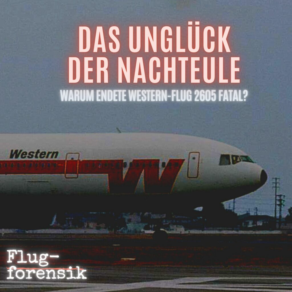 Eine DC-10 der Western Airlines auf dem Cover zur Flugforensik-Episode 6 (A
