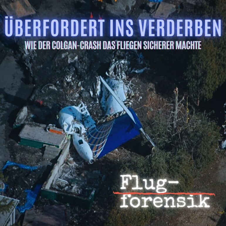 Episode 24: Überfordert ins Verderben (Colgan Air 3407)