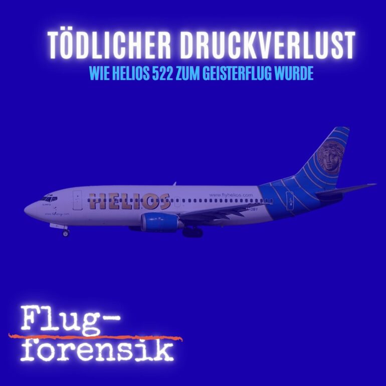 Episode 33: Geisterflug Helios 522