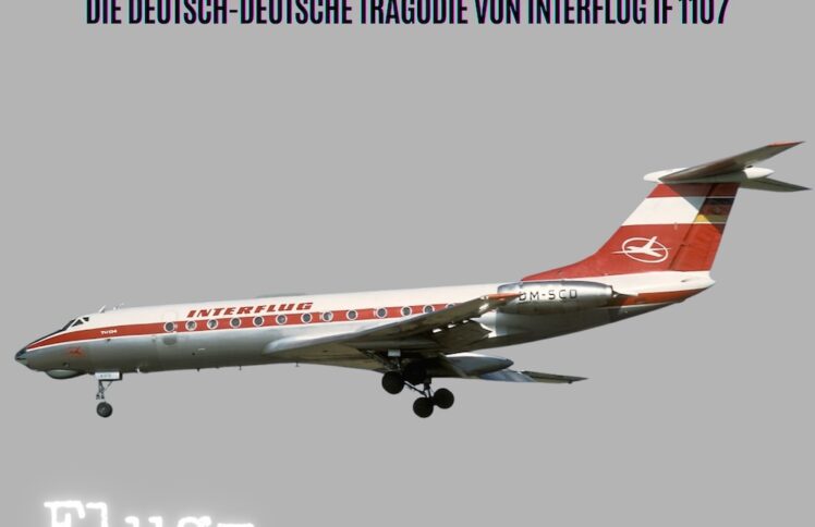 Episode 34: Messejet im Blindflug (Interflug 1107)